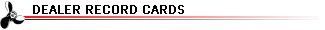Dealer Record Cards